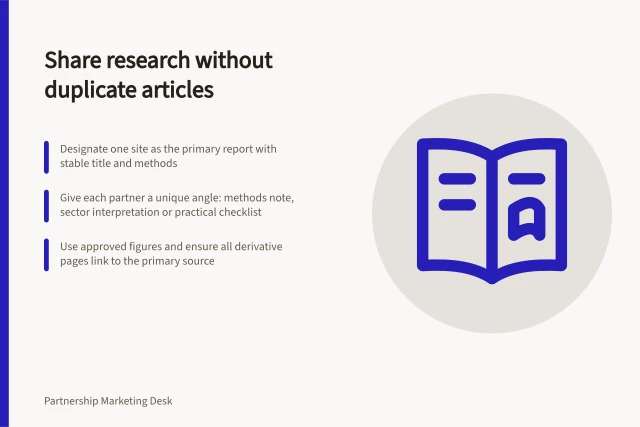 Share research without duplicate articles: Designate one site as the primary report with stable title and methods; Give each partner a unique angle: methods note, sector interpretation or practical checklist; Use approved figures and ensure all derivative pages link to the primary source. Distributing co-authored content without identical site copies